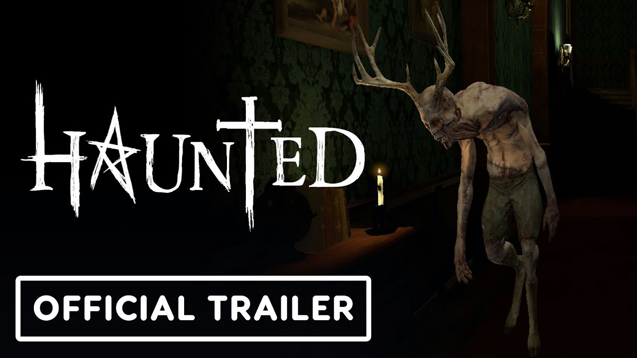 Haunted - Official Announcement Trailer