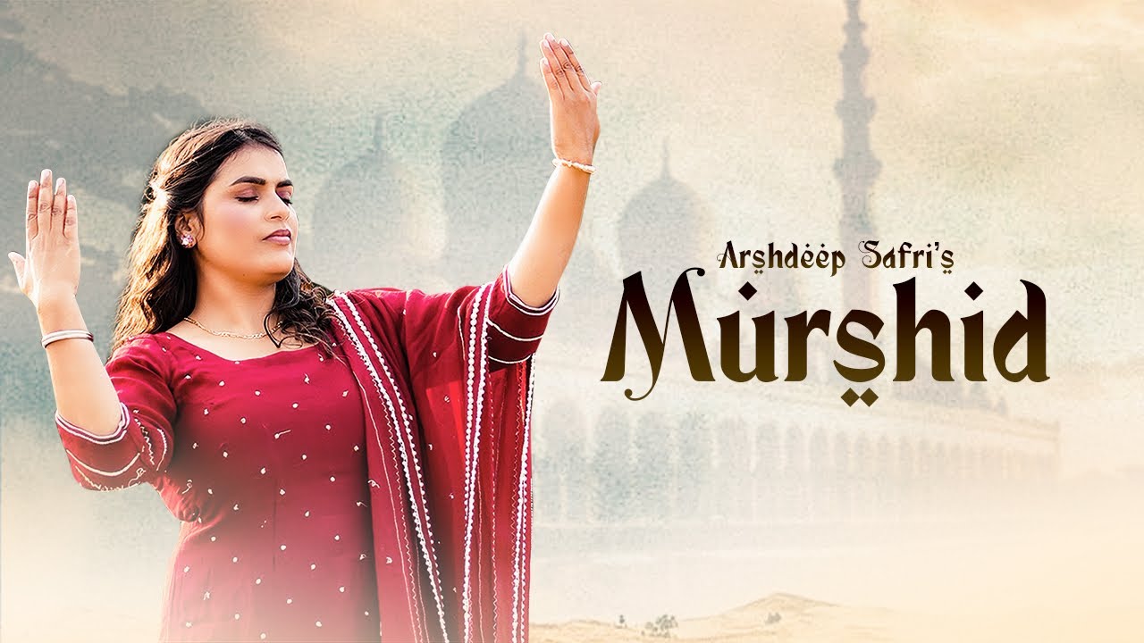 Murshid !!Official Video Song !!Arshdeep Safri ! Music Nimma Virik !! 2026 Punjabi Latest Song
