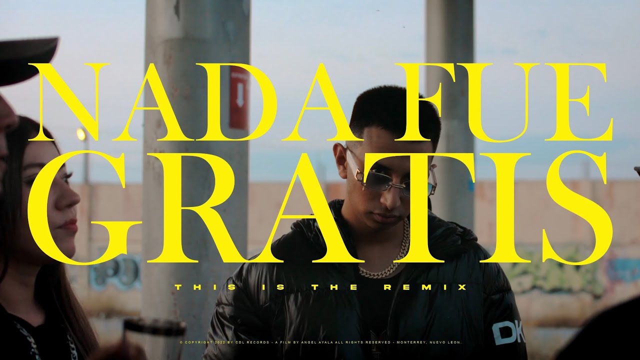 CDL - NADA FUE GRATIS REMIX Ft. Hechura, Capi, Zeven Chase, Lucy Gallegos,Cefas (Video Oficial)