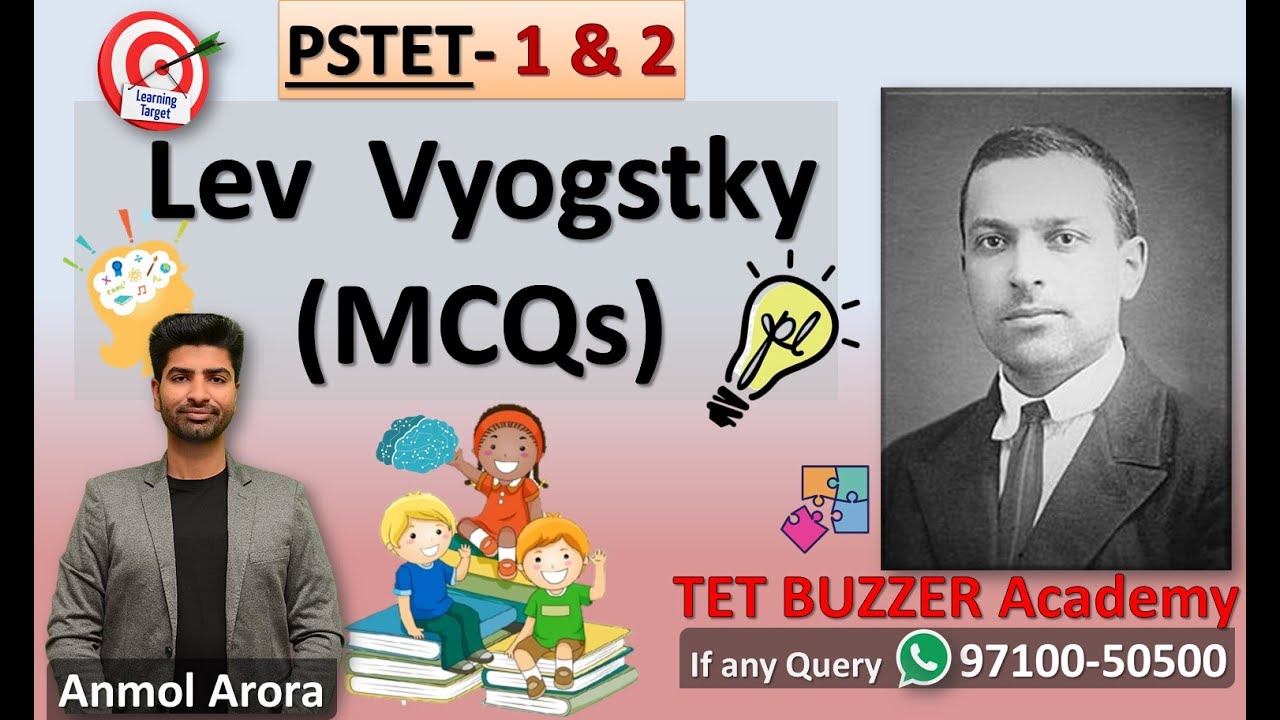 Lev Vygotsky Socio Cultural Theory (MCQ)|| PSTET|| CTET|| Anmol Arora|| TET BUZZER Academy Abohar