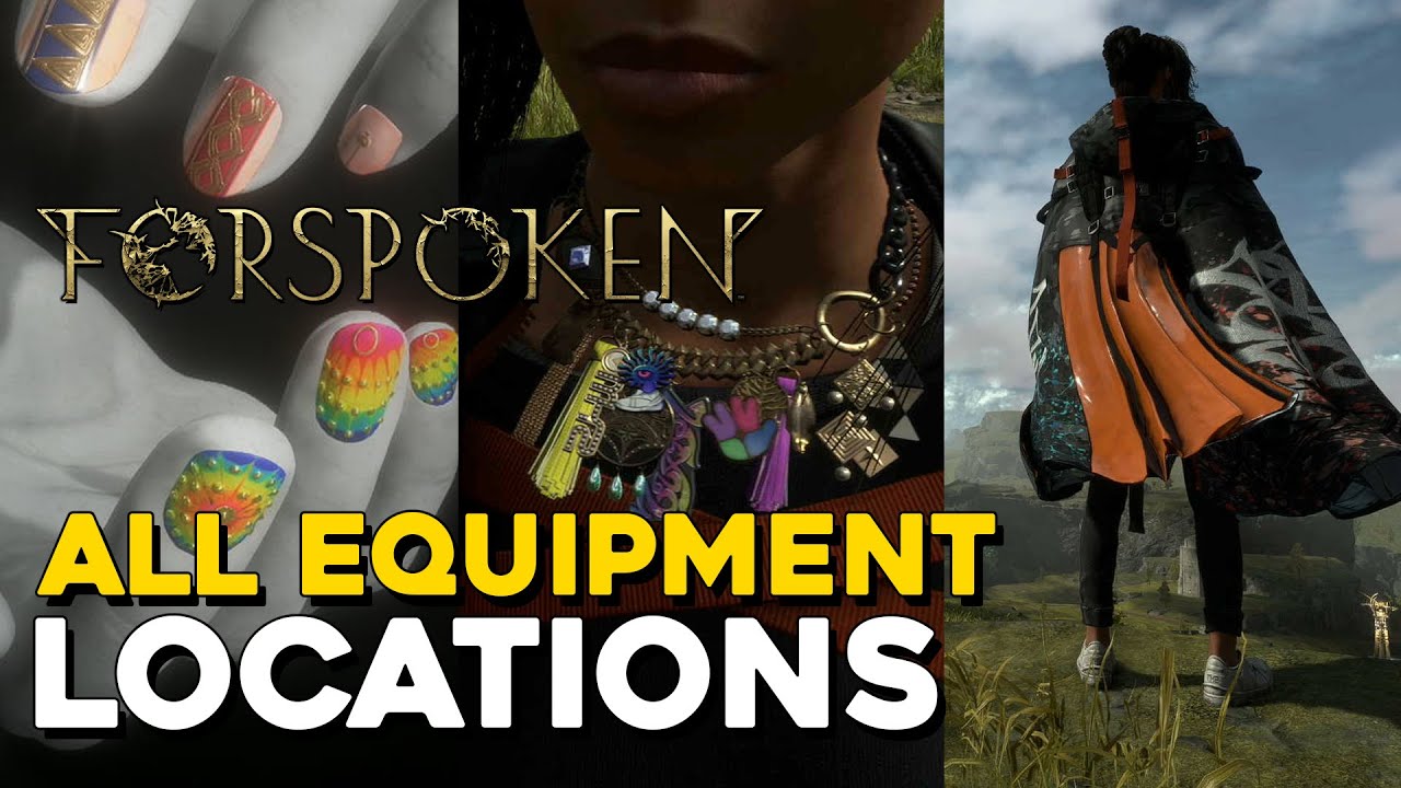 Forspoken All Equipment Locations (All Cloaks, Nails & Necklaces)