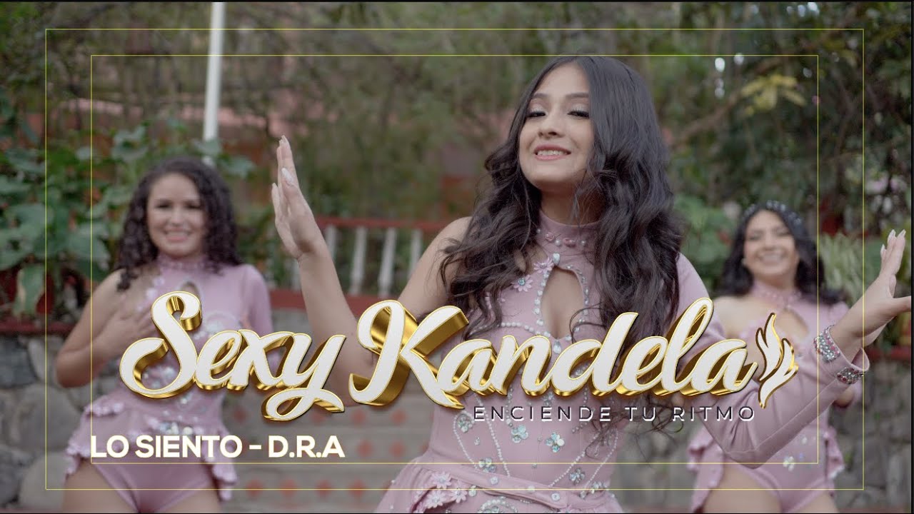 SEXY KANDELA   LO SIENTO  VIDEO OFICIAL