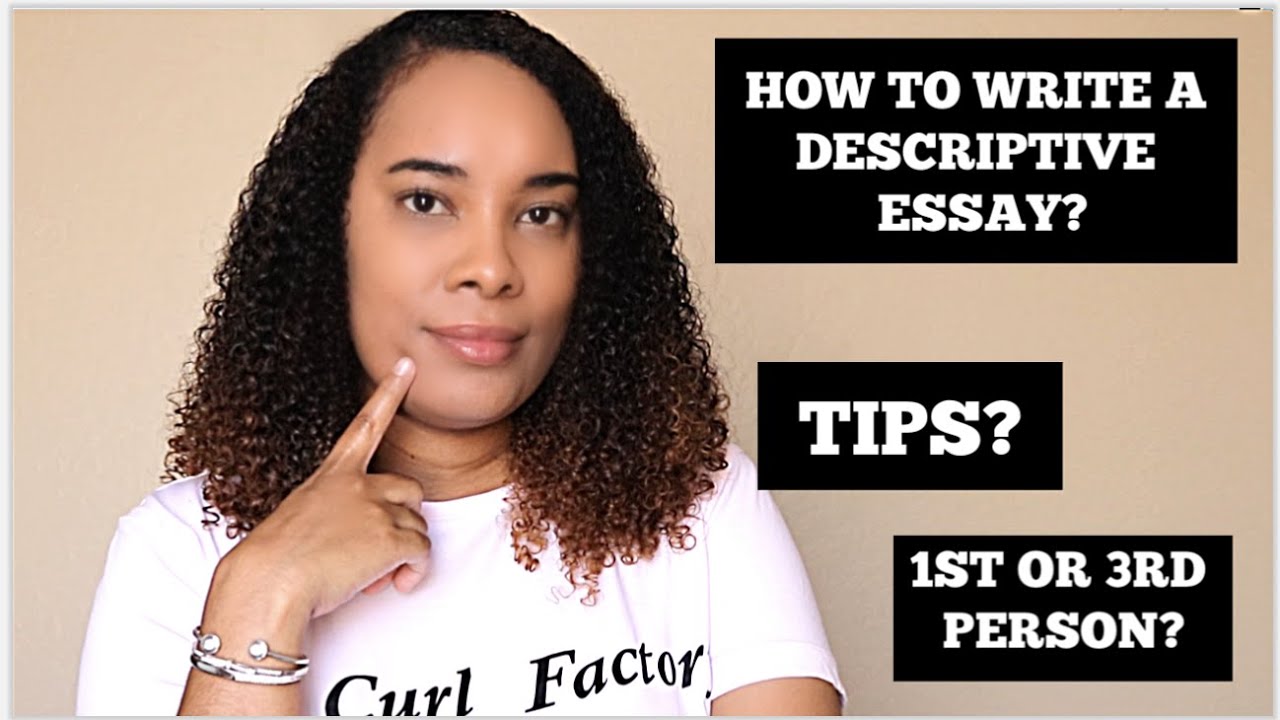How to write a Descriptive Essay?