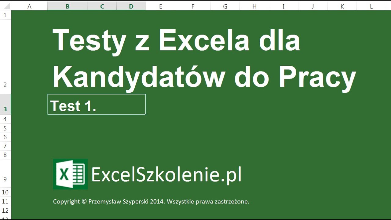 Test z Excela dla Kandydat&oacute;w do pracy - Test 1 - Kurs: Excel Dla Zaawansowanych