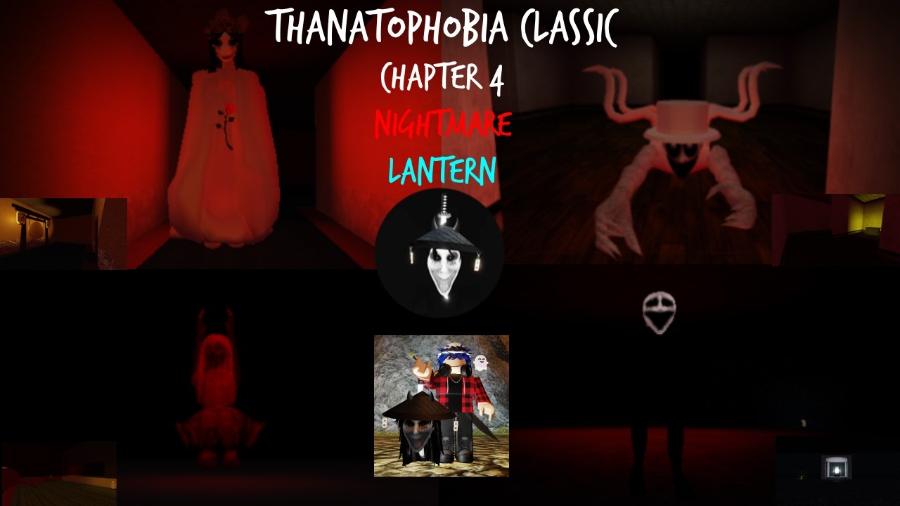 Chapter 4 NIGHTMARE (SOLO) - Thanatophobia Classic - Roblox