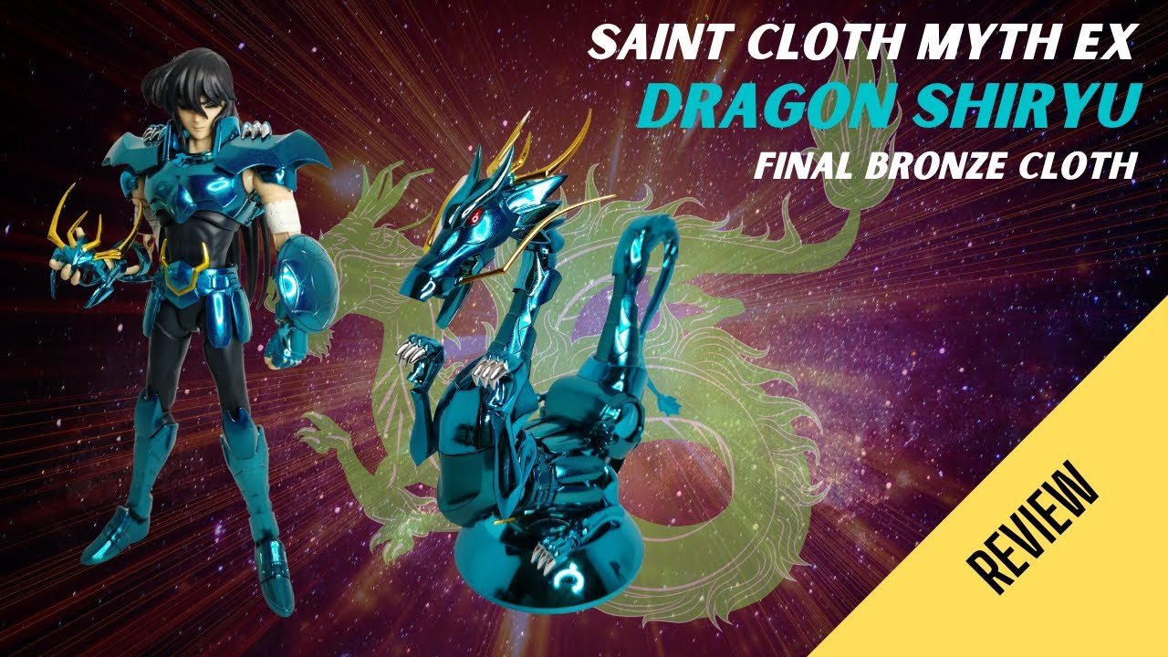 SAINT SEIYA: SAINT CLOTH MYTH EX - DRAGON SHIRYU Final Bronze Cloth