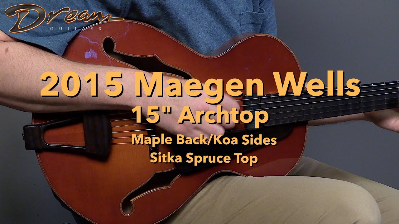 Dream Guitars - 2015 Maegen Wells 15