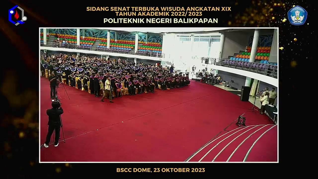 WISUDA ANGKATAN XIX TAHUN AKADEMIK 2022/2023 POLITEKNIK NEGERI BALIKPAPAN