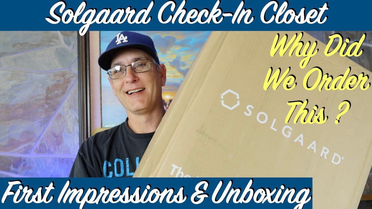 Solgaard Check-In Closet Unboxing And First Impressions