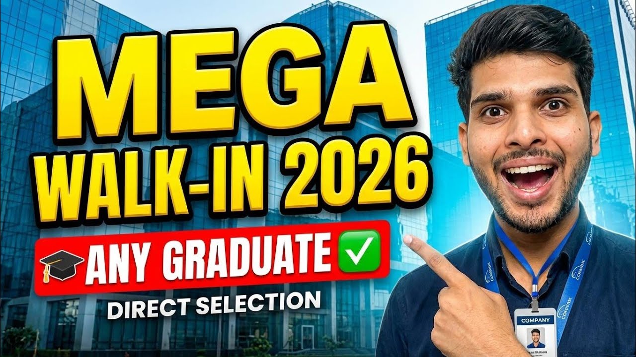 Mega Walk-in Drive 2026 | Best Opportunity for Freshers & Any Graduate