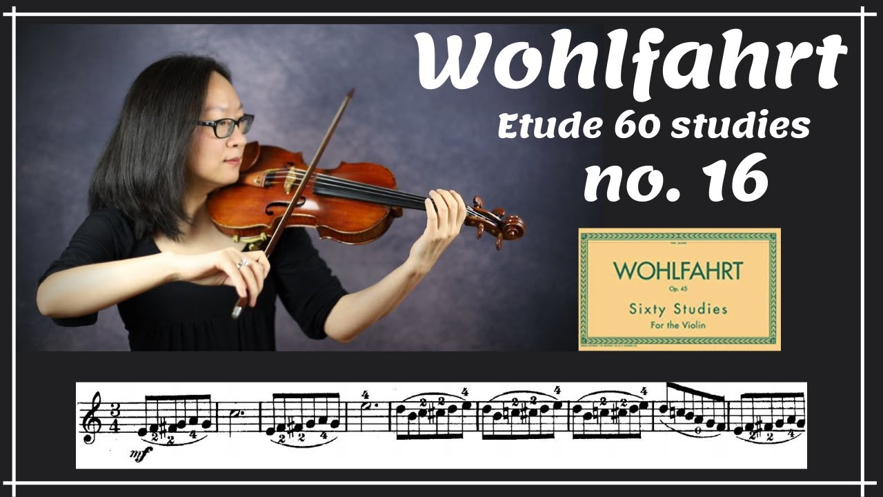 [Wohlfahrt 60 studies for violin] no. 16