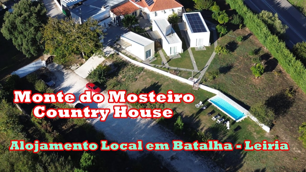 Monte do Mosteiro Country House, Batalha - Leiria