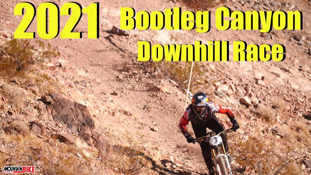 2021 Mob n Mojave Downhill Practice at Bootleg Canyon - Mountain Bike Action Magazine