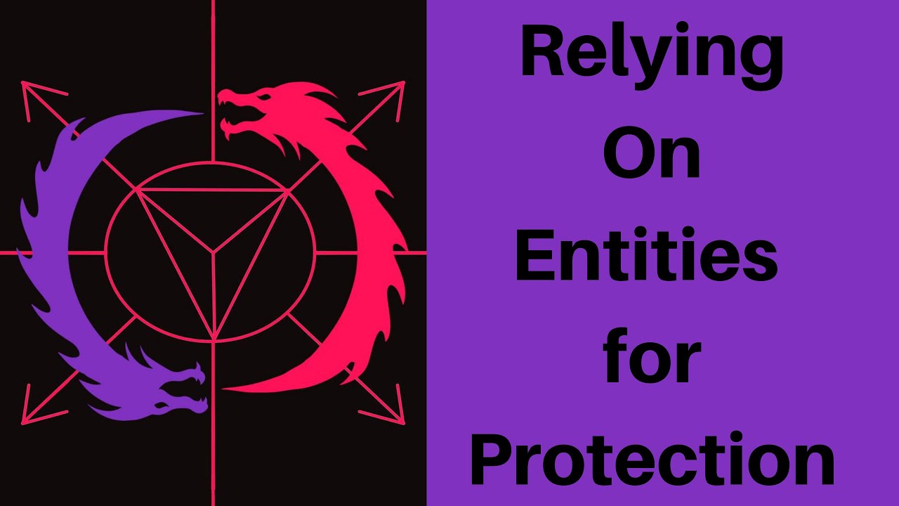 Relying Only On Entities for Protection and ideals an views on it.