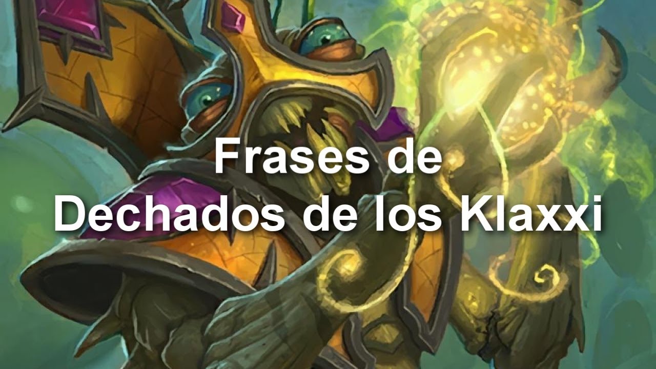 Frases de Dechados Klaxxi en Mists of Pandaria - Castellano