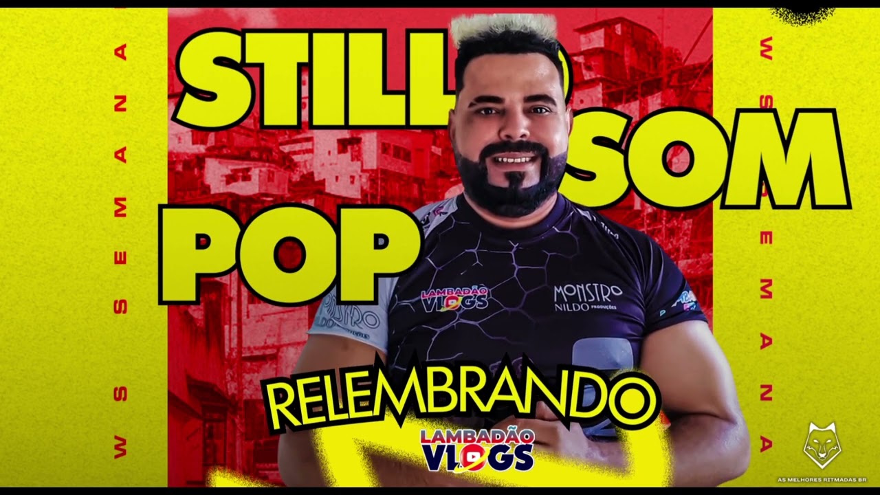 BANDA STILLO POP SOM - RELEMBRANDO