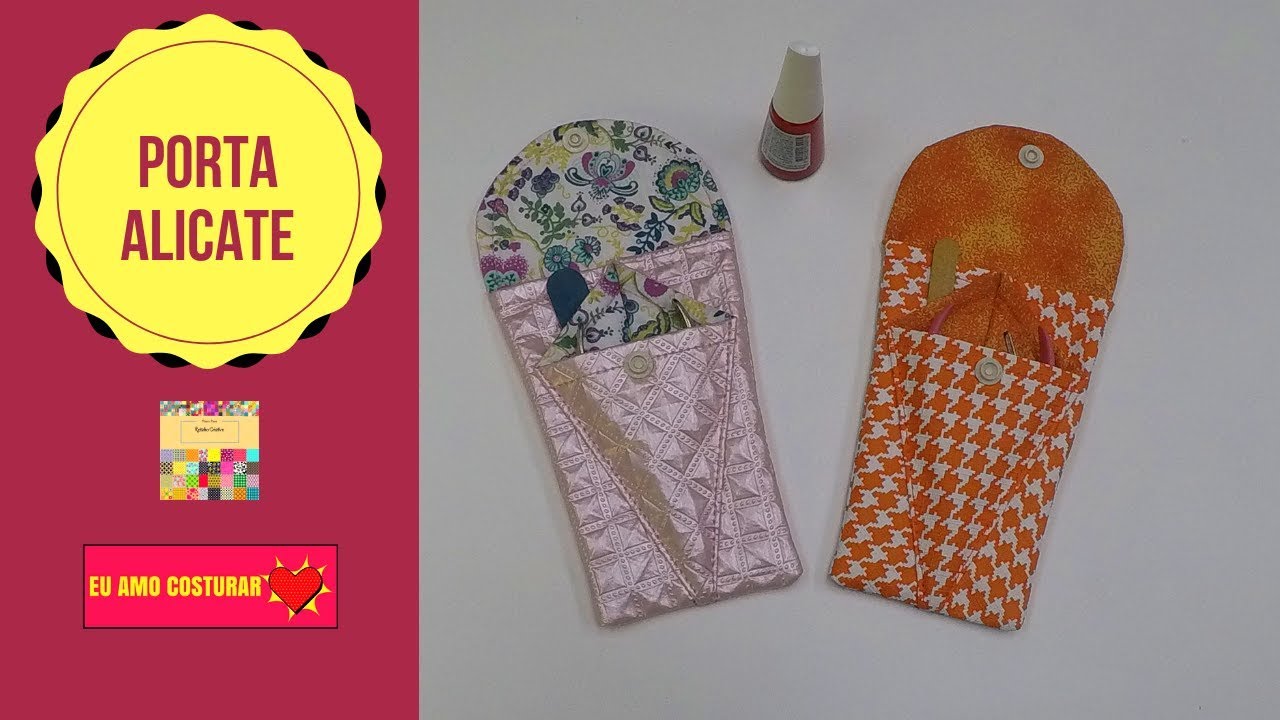 Porta Alicate I Passo a Passo - Retalho Criativo✂