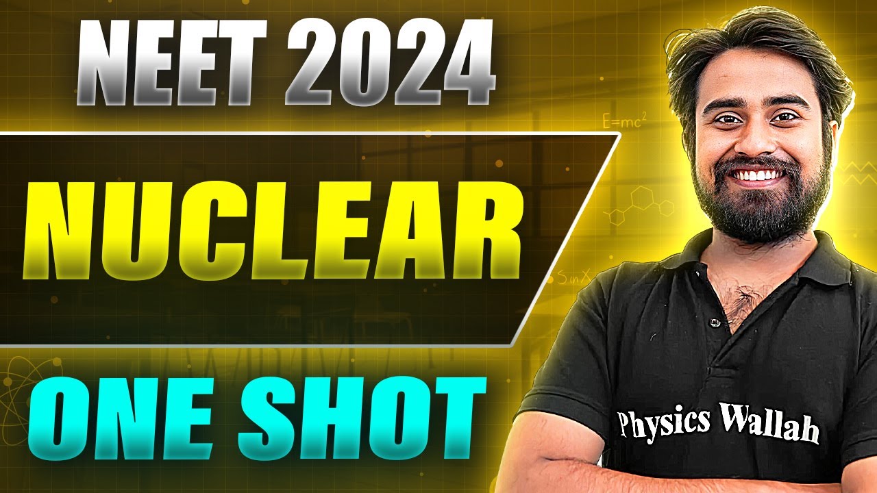 NUCLEAR in 1 Shot : FULL CHAPTER COVERAGE (Concepts+PYQs) | Prachand NEET