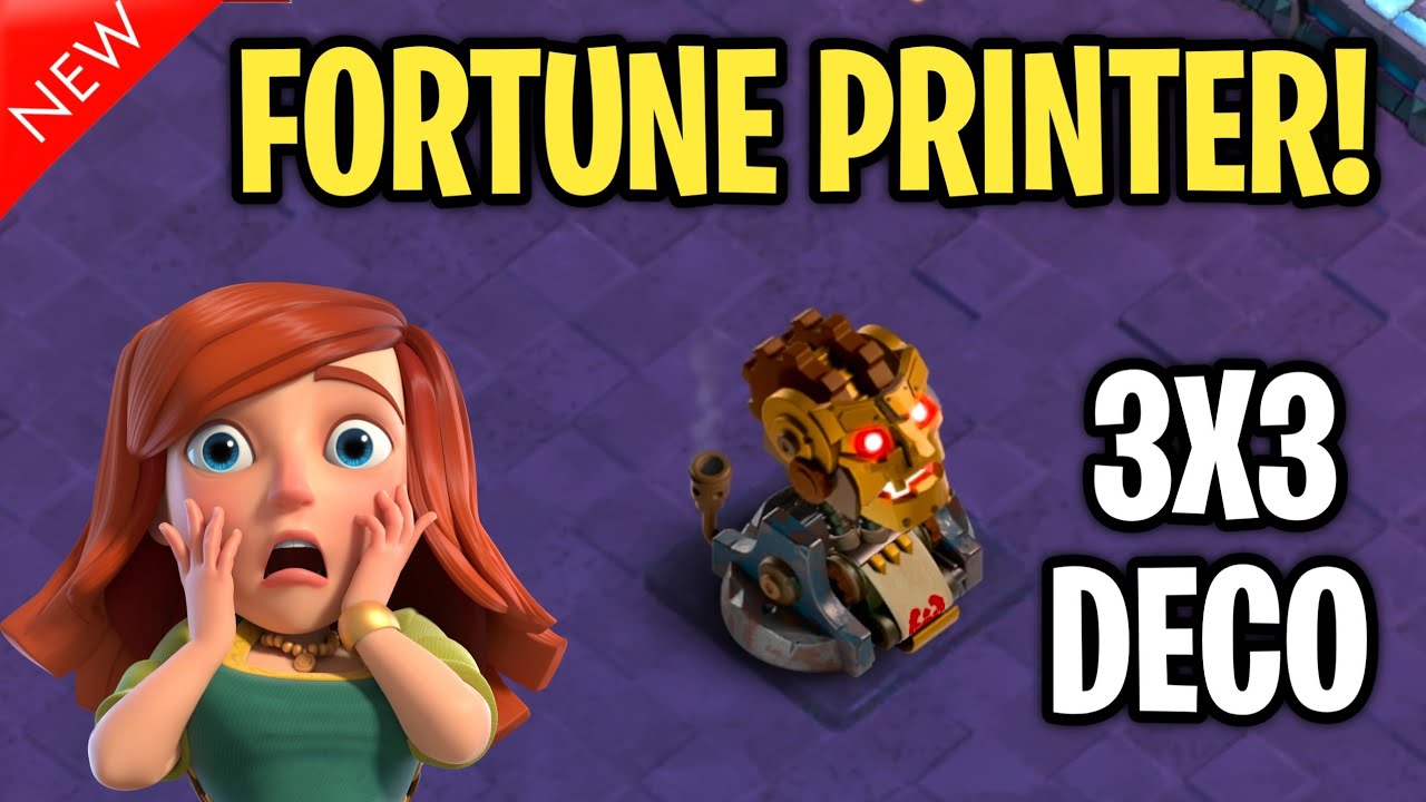 NEW FORTUNE PRINTER DECORATION - NOVEMBER 2025 IN CLASH OF CLANS 