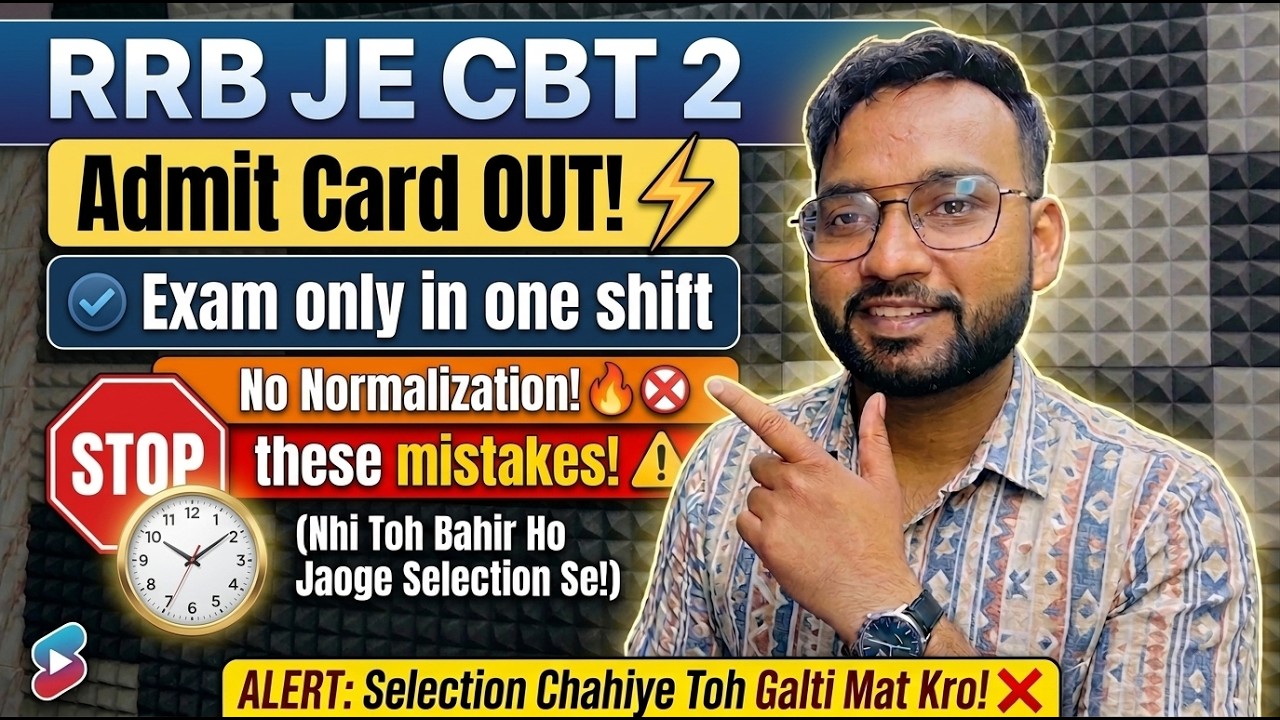 RRB JE CBT 2 | No Normalization 🔥🔥 | Exam in only 1 shift | Avoid these mistakes ❌ #rrb #rrbje