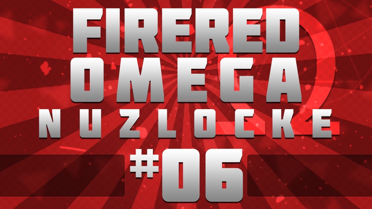 Pokemon FireRed Omega Nuzlocke: #06