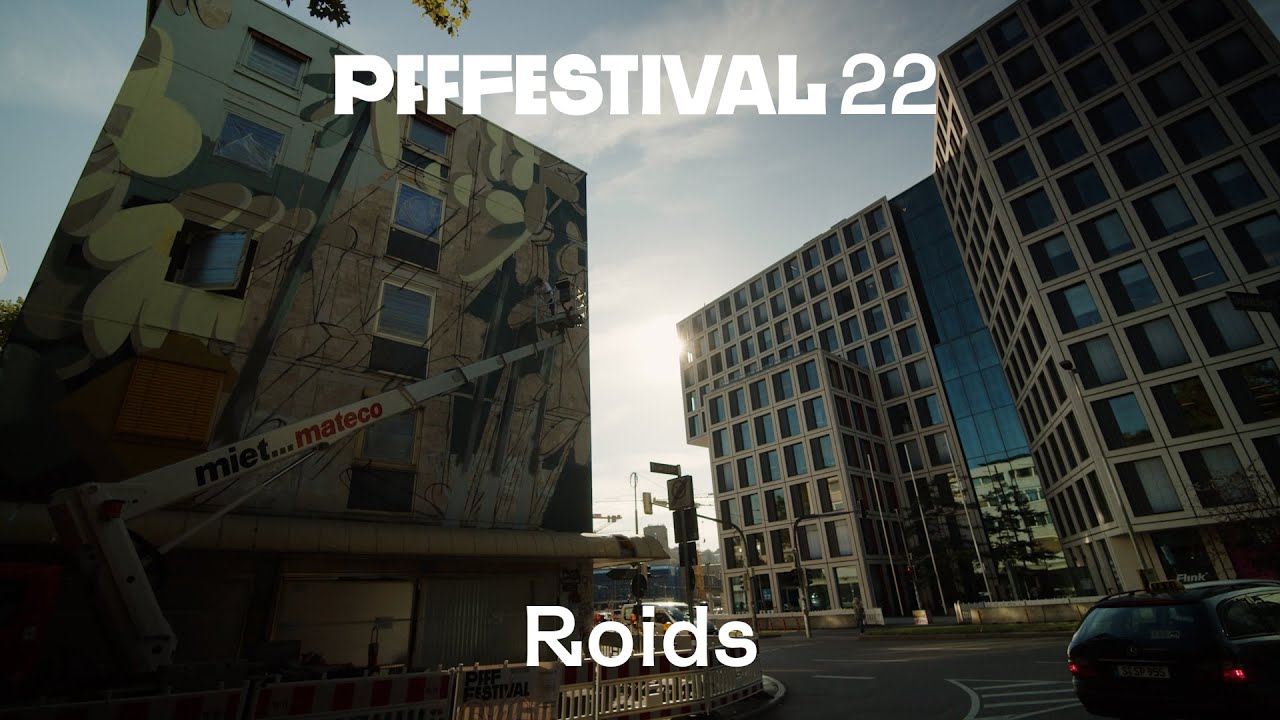 ROIDS – PFFFESTIVAL 2022 / URBANE KUNST IN STUTTGART