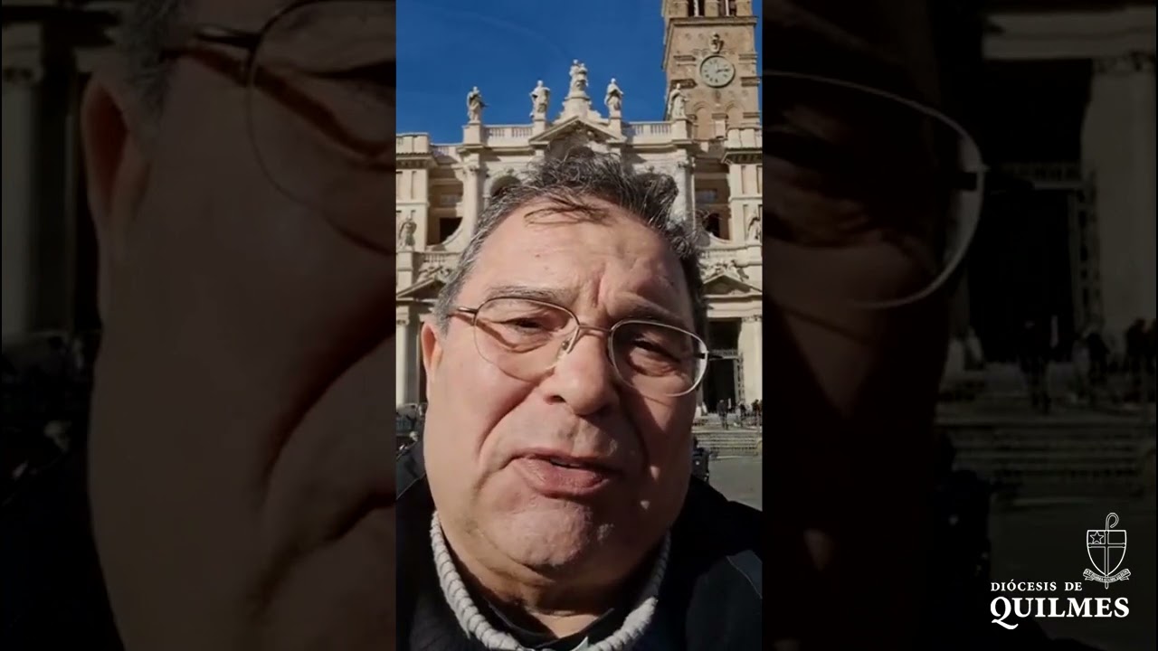 Saludo del Padre Obispo Carlos Tissera desde Santa María la Mayor, en Roma