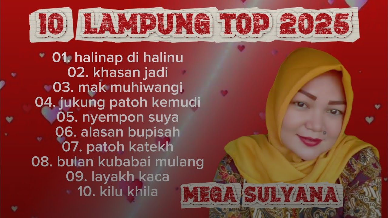 Full Album MEGA SULYANA - Lagu Lampung Top 2025  