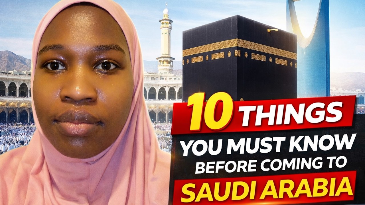 10 Things You Must Know Before Coming To Saudi Arabia.