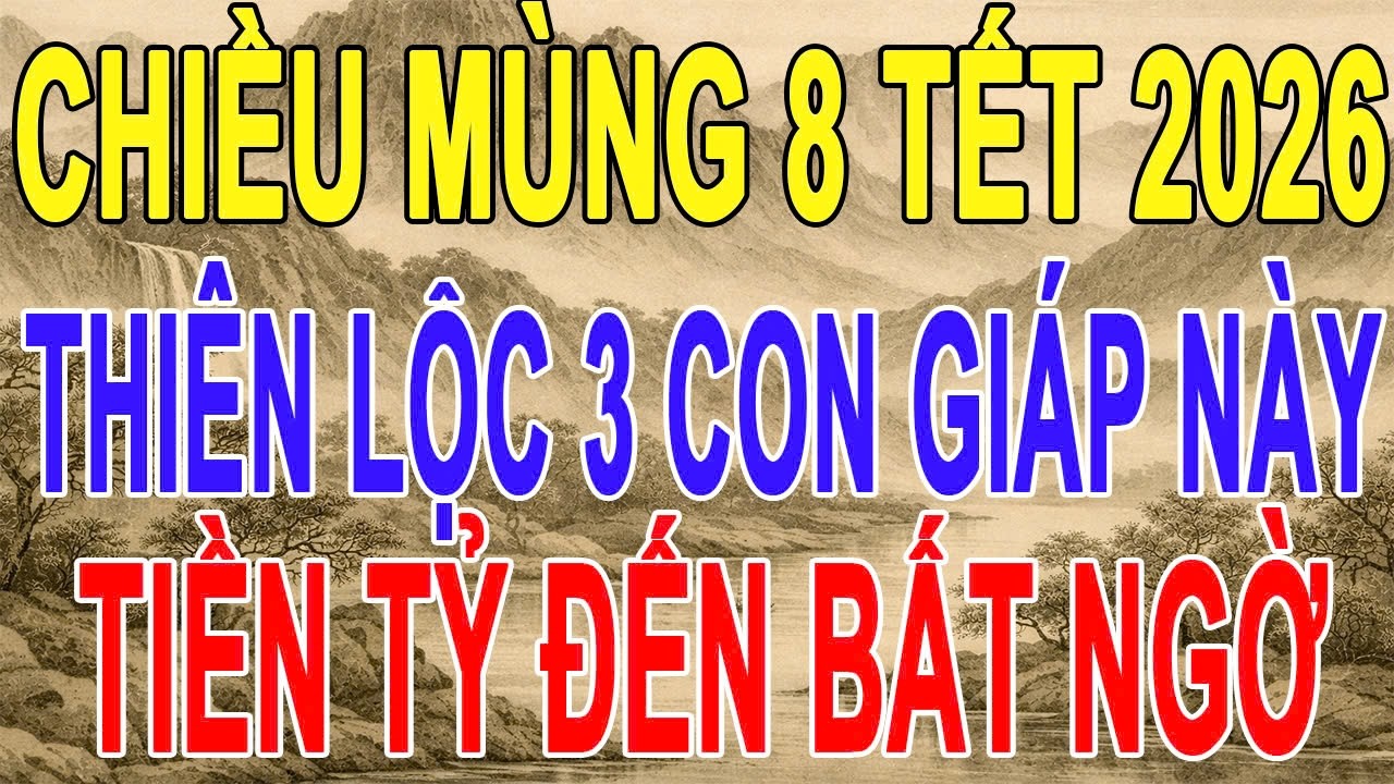 Chiều Mùng 8 Tết 2026 – Giờ Thiên Lộc Mở Cửa Chỉ Dành Cho 3 Con Giáp Này