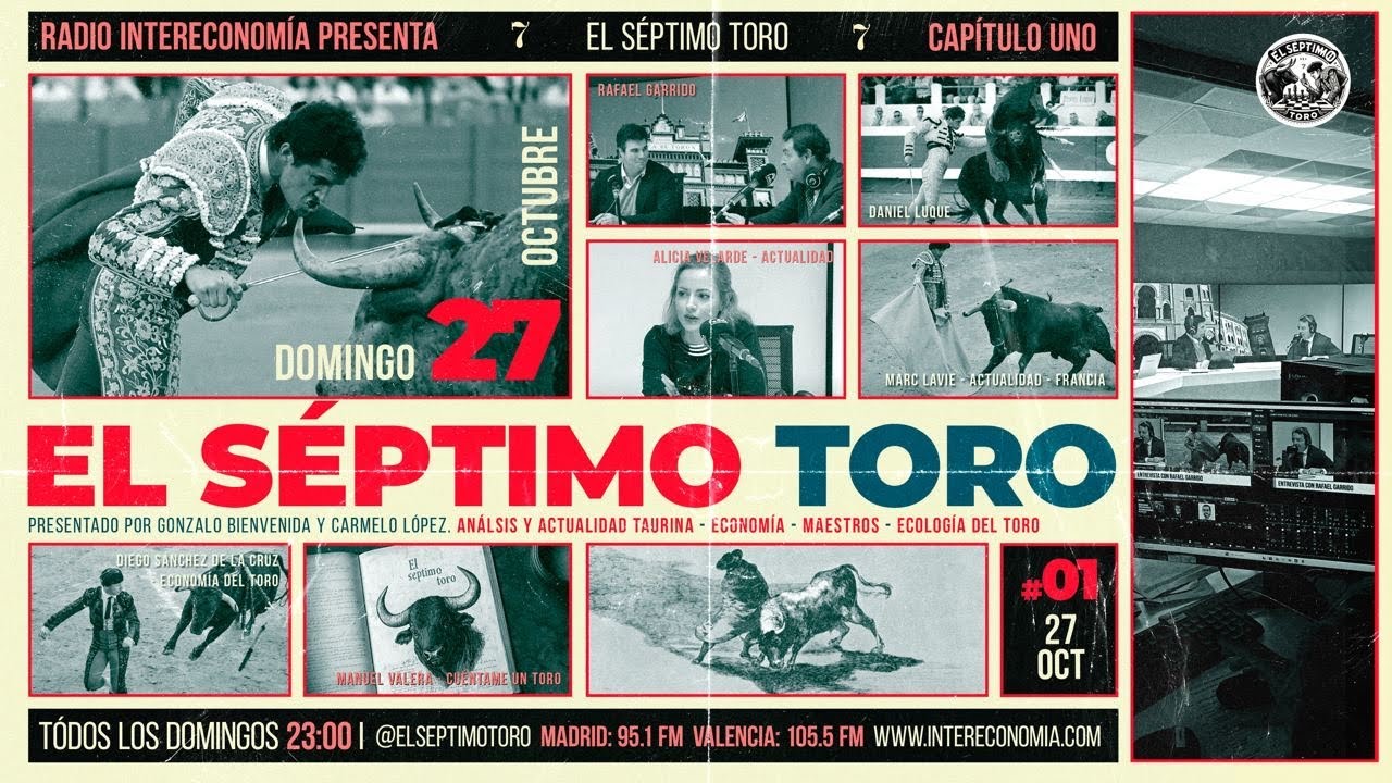 📻 EL SÉPTIMO TORO | 27 DE OCTUBRE 2024 | RADIO INTERECONOMÍA |
