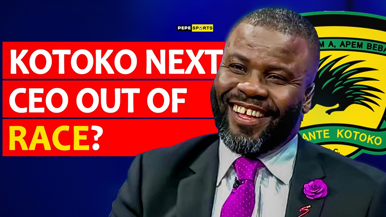 ASANTE KOTOKO 🇦🇹 NEXT CEO 🔥 SAMMY KUFFOUR OUT OF RACE ❓️BOARD TO MEET PLAYING BODY