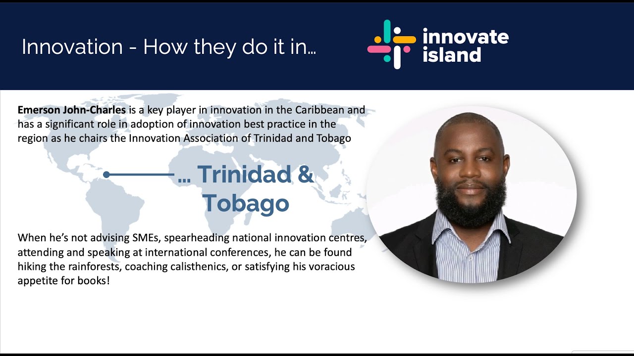 Innovate Island - How they do it in Trinidad and Tobago