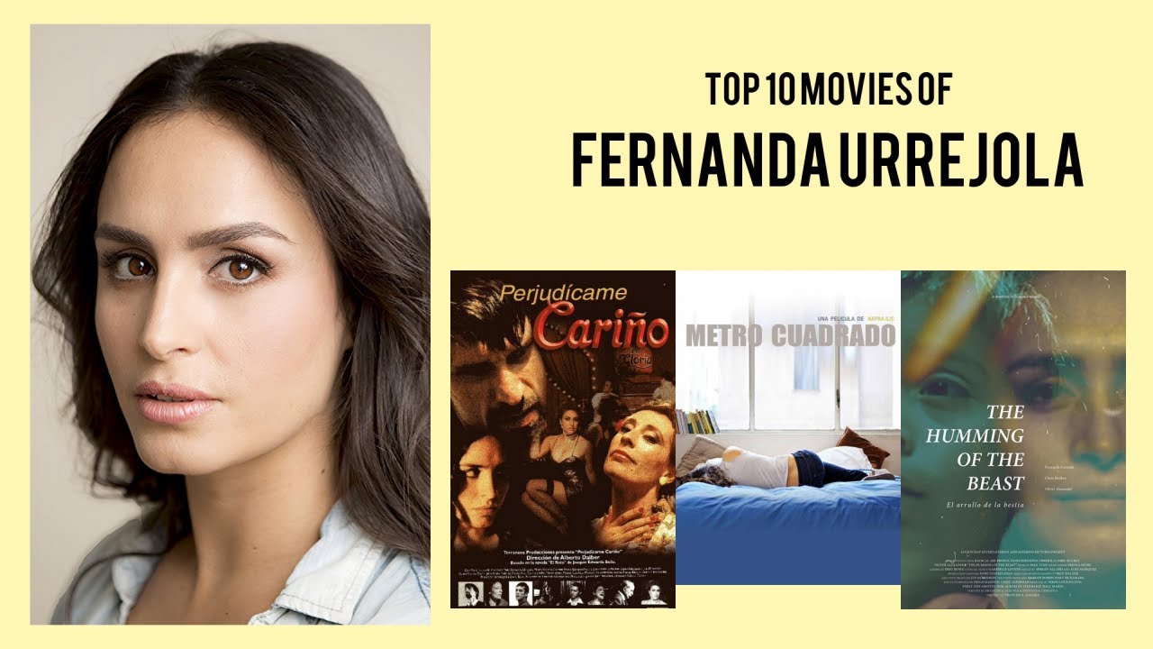 Fernanda Urrejola Top 10 Movies of Fernanda Urrejola| Best 10 Movies of Fernanda Urrejola