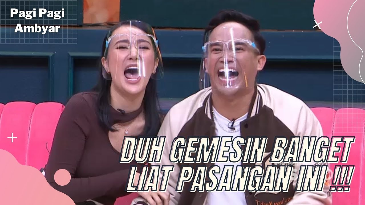 BIKIN GEMES LIATNYA! KEMESRAAN ANWAR BAB DENGAN BELLA APRILLIA SANT | PAGI PAGI AMBYAR (20/1/22) P1