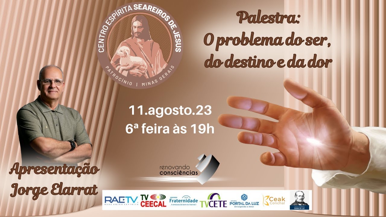 Jorge Elarrat - O problema do ser, do destino e da dor