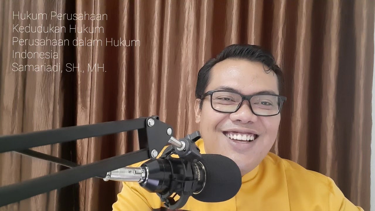 Hukum Perusahaan - Kedudukan Hukum Perusahaan dalam Hukum Indonesia