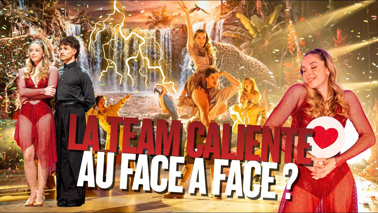 LES VLOGS D&rsquo;EMMA, LA BATAILLE DES JUGES : TEAM CALIENTE AU FACE &Agrave; FACE ?