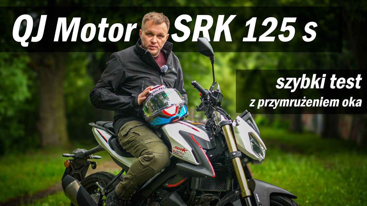QJ Motor SRK 125 S [2025]: szybki test, niezbyt szybkiego motocykla