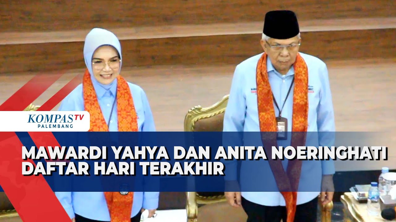 Pilgub Sumsel Makin Kompetitif, Mawardi Yahya dan RA Anita Noeringhati Daftar di Hari Terakhir