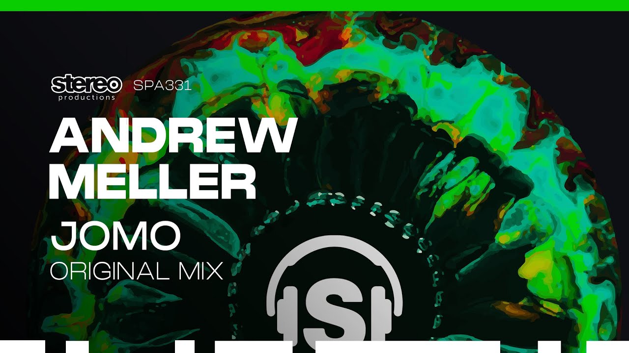 Andrew Meller - Jomo - Stereo Productions