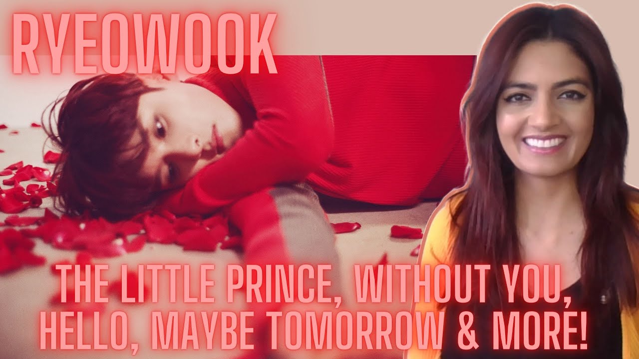 RYEOWOOK (SUPER JUNIOR) - MINI MARATHON - THE LITTLE PRINCE, HELLO, MAYBE TOMORROW & YOUR EXISTENCE!