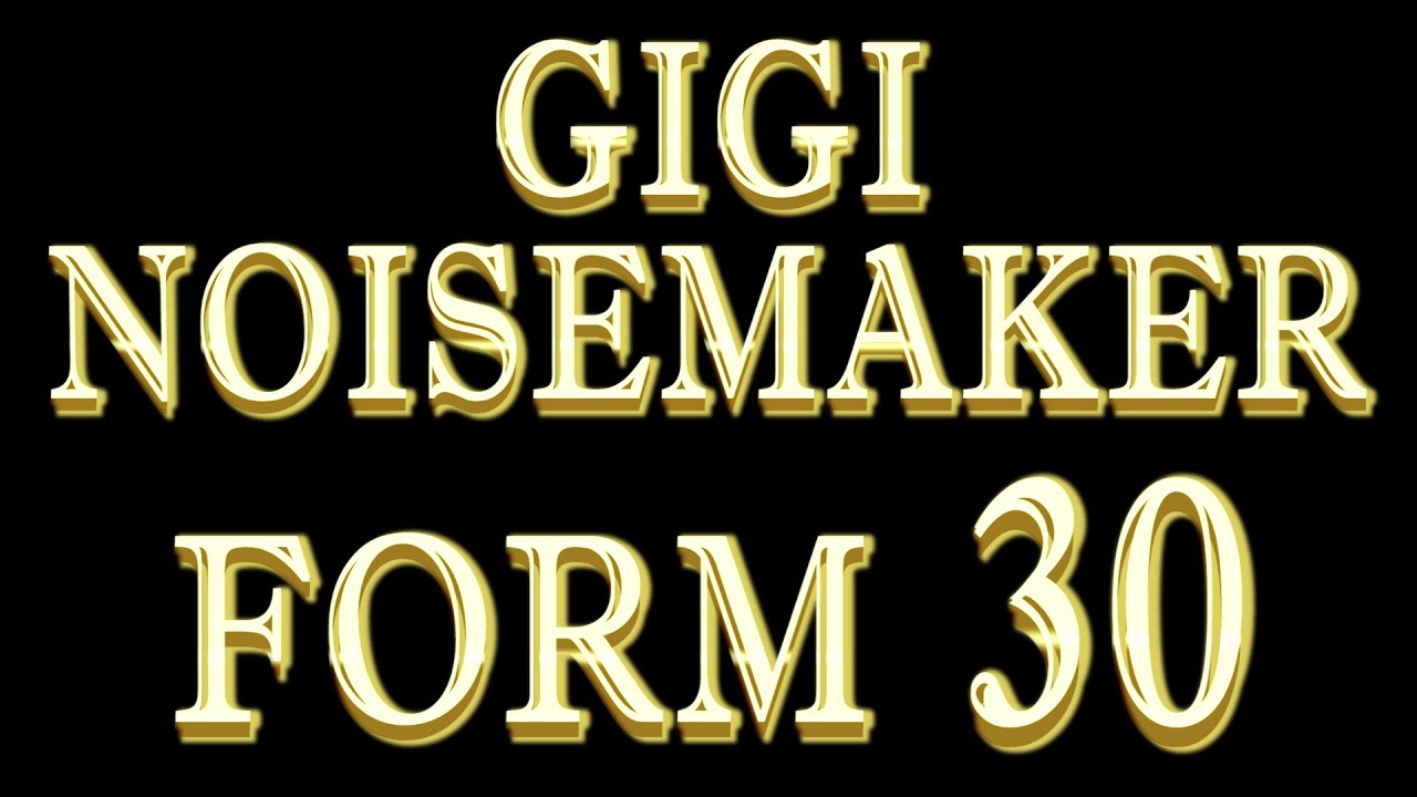 Gigi Noisemaker - Form 30 (Reggae Dag) - LOOP 1995-2015