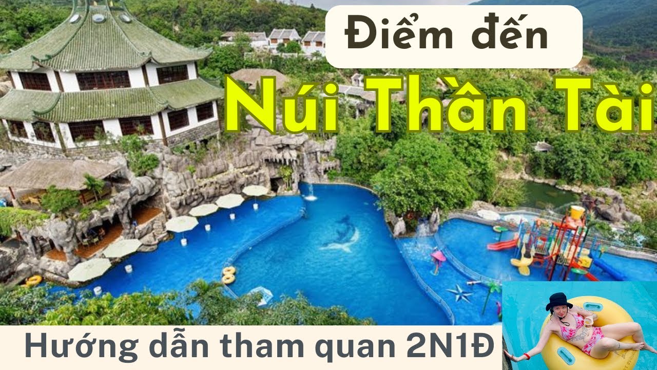Toàn cảnh Núi Thần Tài 2N1Đ | Khởi hành từ Đà Nẵng, Review chi tiết Chơi - Ăn - Ngủ