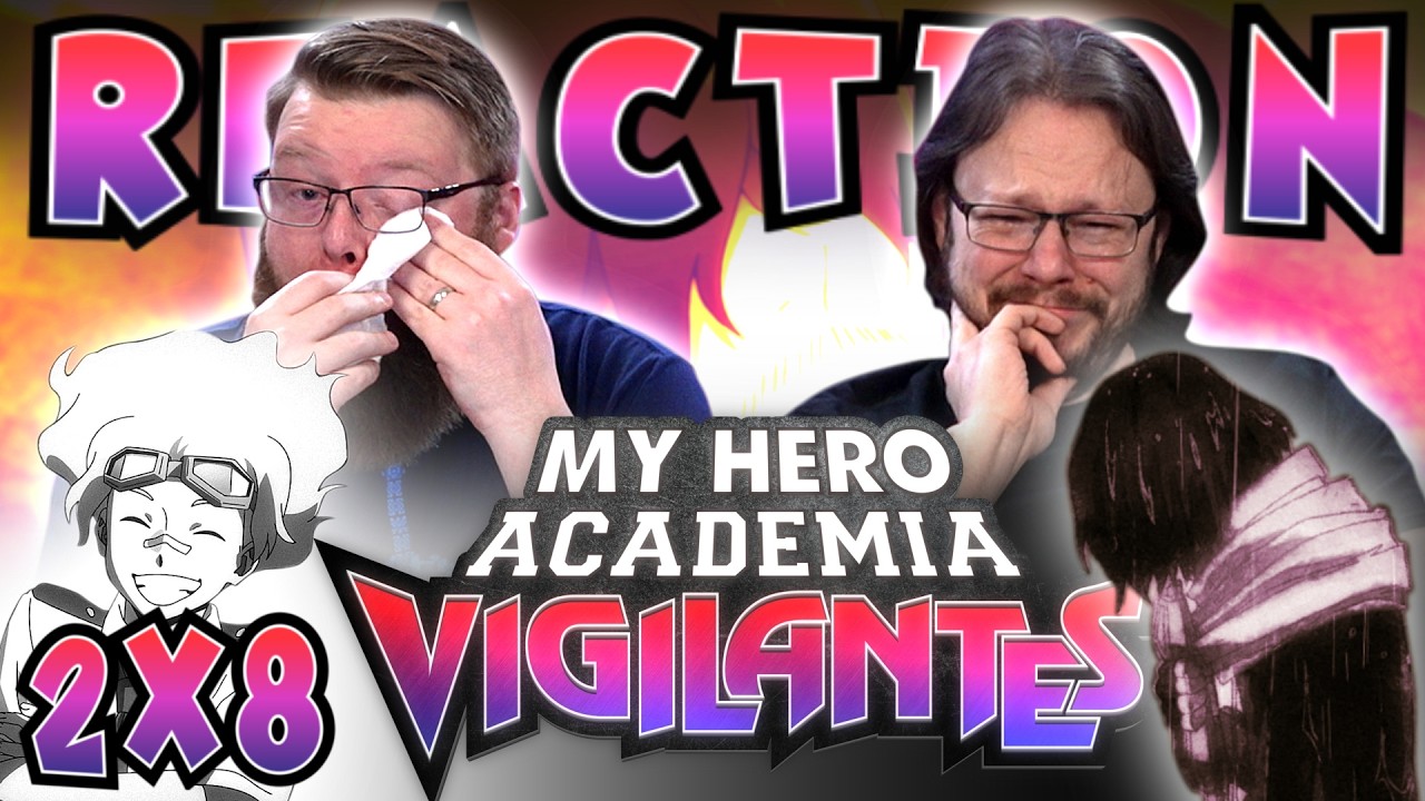 My Hero Academia: Vigilantes 2x8 REACTION!! 