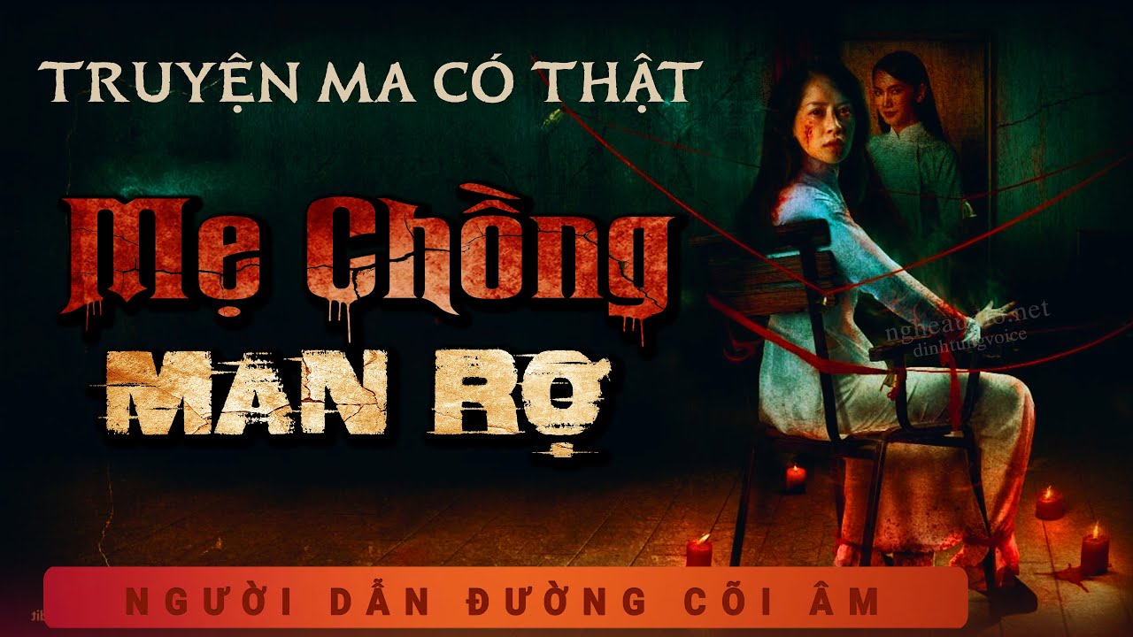 [HAY] TRUYỆN MA: Mẹ Chồng Man Rợ - Mc Duy Thuận diễn đọc truyện ma 2025
