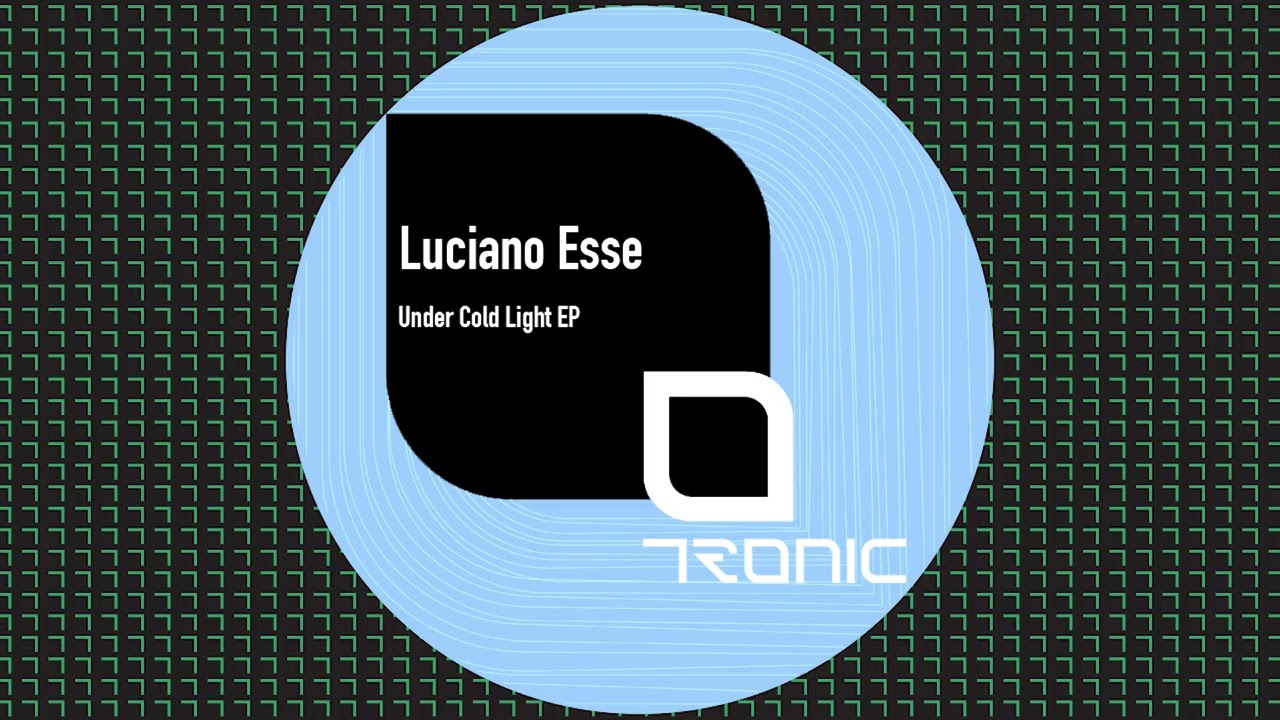 Luciano Esse - Each Other [Tronic]