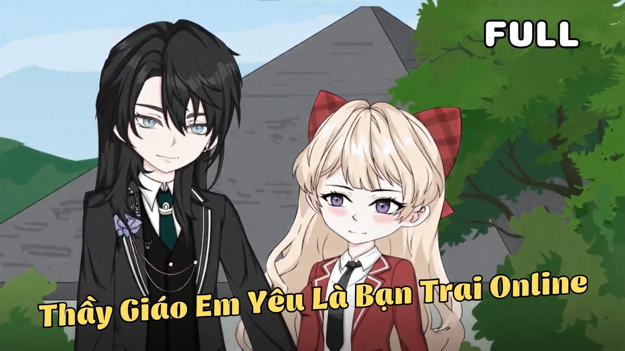 FULL BỘ | Thầy Giáo Em Yêu Là Bạn Trai Online | Cáo Ú Review