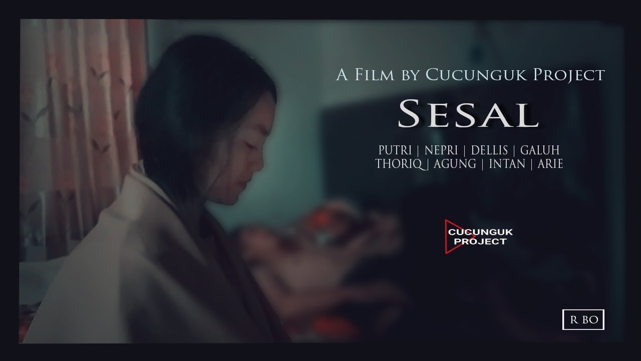 "SESAL" ||Film Pendek by Cucunguk Project||