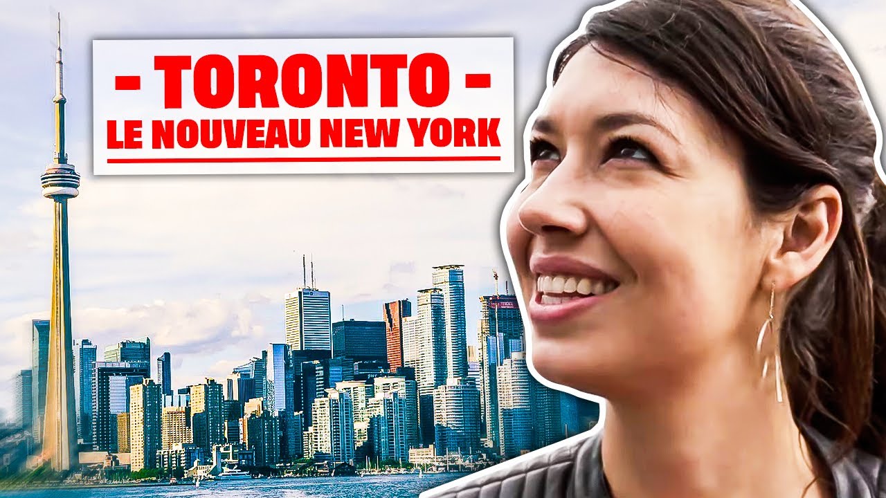 Toronto, le nouveau New York